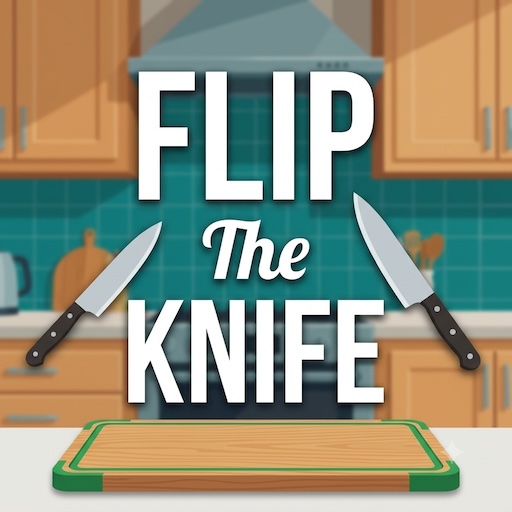 Flip The Knife